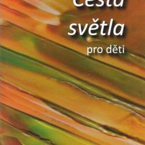Cesta světla pro děti