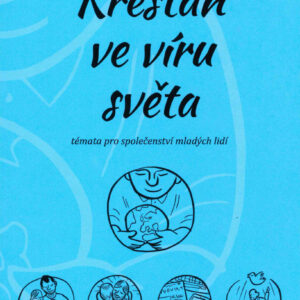 Křesťan ve víru světa