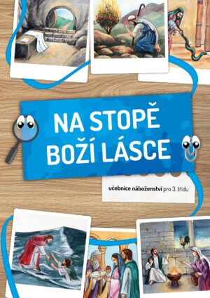 Učebnice NA STOPĚ BOŽÍ LÁSCE