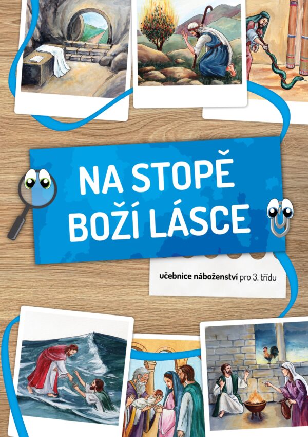 Učebnice NA STOPĚ BOŽÍ LÁSCE