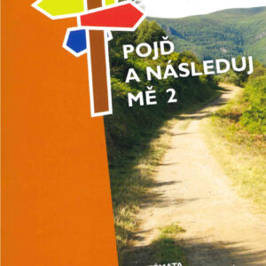 Pojď a následuj mě 2